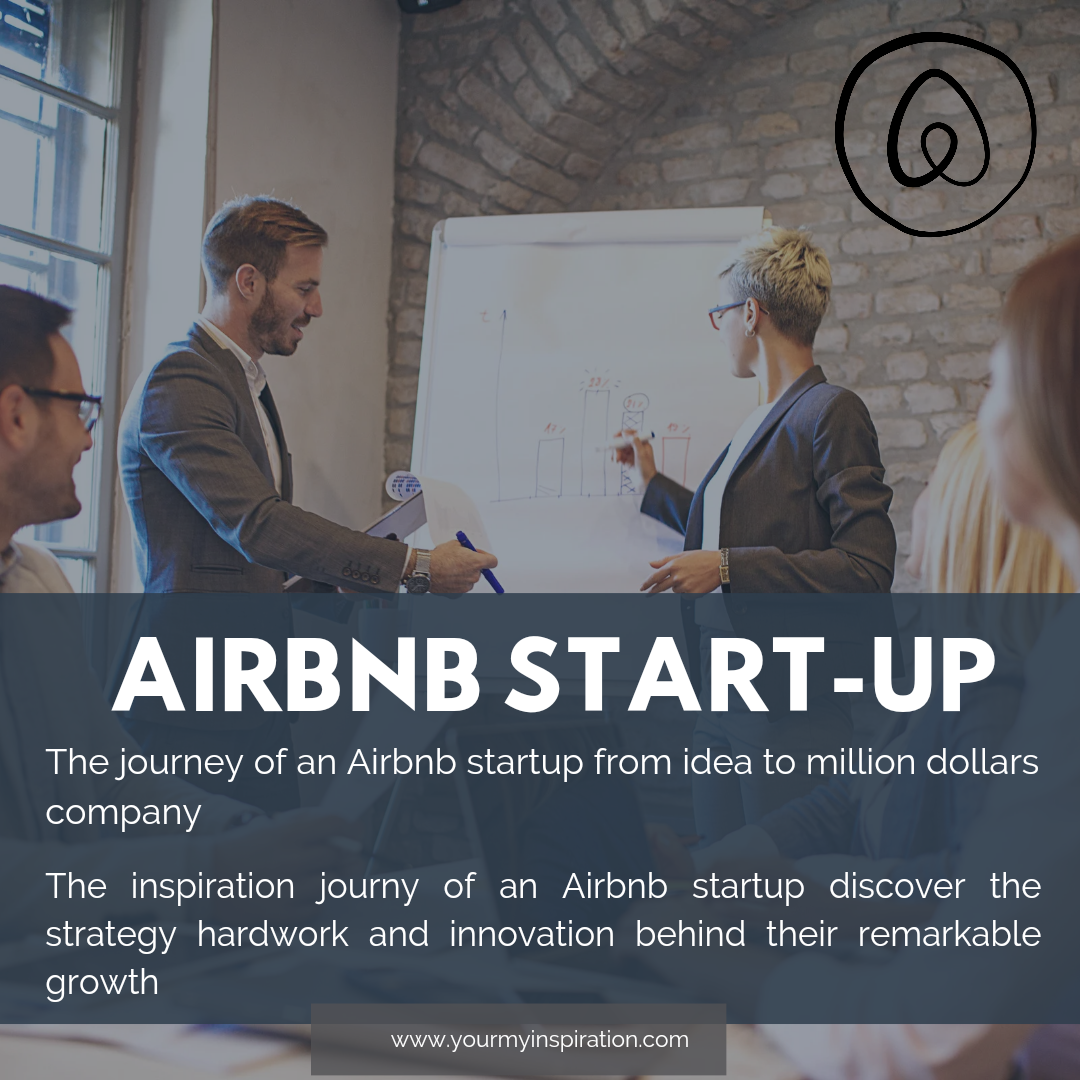 The Journey of an Airbnb Startup From Idea to Million Dollar Company